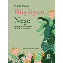 Defne Store Büyüyen Neşe Bitkiseverler Için Mutluluk (Ve Bitki) Tarımı Rehberi