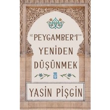 Defne Store Hz. Peygamber'i Yeniden Düşünmek