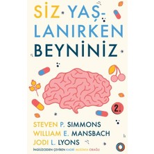 Defne Store Siz Yaşlanırken Beyniniz