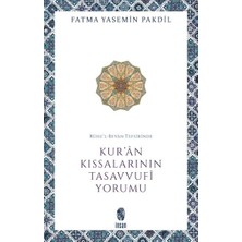 Defne Store Rûhu’l-Beyân Tefsirinde Kur’ân Kıssalarının Tasavvufî Yorumu