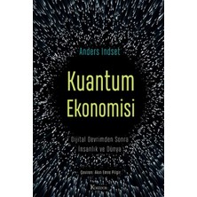 Defne Store Kuantum Ekonomisi Dijital Devrimden Sonra Insanlık ve Dünya