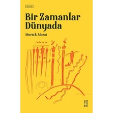 Defne Store Bir Zamanlar Dünyada