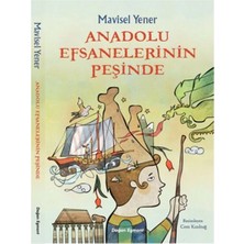 Defne Store Anadolu Efsanelerinin Peşinde