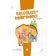 Defne Store Keloğlan Ile Değirmenci
