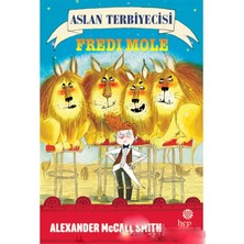 Defne Store Aslan Terbiyecisi Fredi Mole