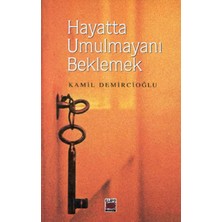 Defne Store Hayatta Umulmayanı Beklemek