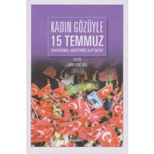 Defne Store Kadın Gözüyle 15 Temmuz