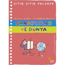 Defne Store Çıtır Çıtır Felsefe 33 - Sanatçılar ve Dünya