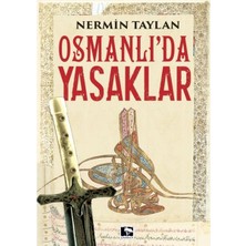 Defne Store Osmanlı'da Yasaklar