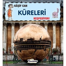 Defne Store Kaşif Can Küreleri Keşfediyor!