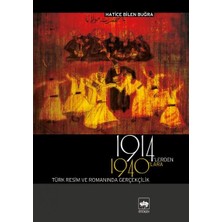Defne Store 1914’LERDEN 1940’LARA Türk Resim ve Romanında Gerçekçilik