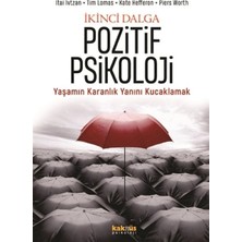 Defne Store Ikinci Dalga Pozitif Psikoloji - Yaşamın Karanlık Yanını Kucaklamak