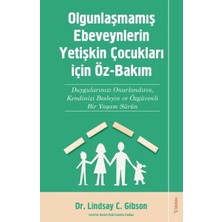 Defne Store Olgunlaşmamış Ebeveynlerin Yetişin Çocukları Için Öz-Bakım