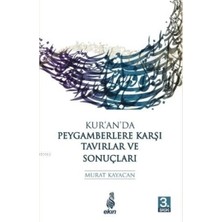 Defne Store Kur'an'da Peygamberlere Karşı Tavırlar ve Sonuçları