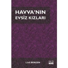 Defne Store Havva'nın Evsiz Kızları
