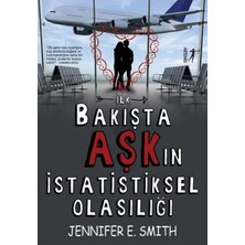 Defne Store Ilk Bakışta Aşk'ın Istatistiksel Olasılığı