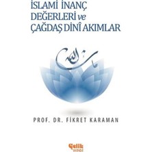 Defne Store Islami Inanç Değerleri ve Çağdaş Dini Akımlar