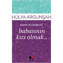 Defne Store Kadın ve Edebiyat Babasının Kızı Olmak