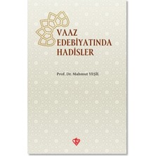 Defne Store Vaaz Edebiyatında Hadisler