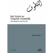 Defne Store Ilahi Yardım ve Özgürlük Diyalektiği