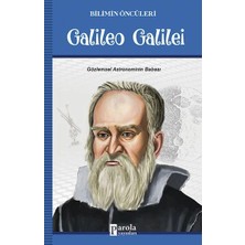 Defne Store Galileo Galilei - Bilimin Öncüleri - Gözlemsel Astronominin Babası