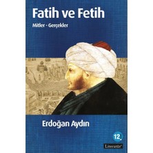 Defne Store Fatih ve Fetih  Mitler ve Gerçekler