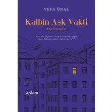 Defne Store Kalbin Aşk Vakti - Aforizmalar