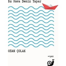 Defne Store Bu Hava Deniz Yapar