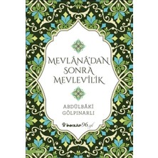 Defne Store Mevlana’dan Sonra Mevlevilik