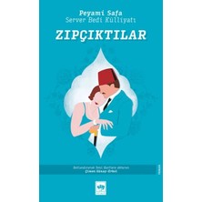 Defne Store Zıpçıktılar - Server Bedi Külliyatı