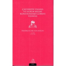 Defne Store Çağımızın Yasama ve Hukuk Bilimi Konusundaki Görevi Üzerine