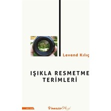Defne Store Işıkla Resmetme Terimleri