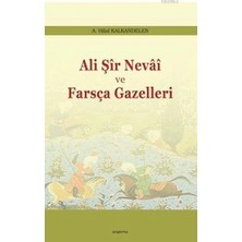 Defne Store Ali Şir Nevai ve Farsça Gazelleri