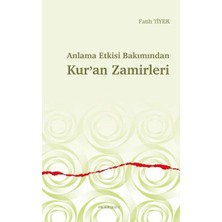 Defne Store Anlama Etkisi Bakımından Kur’an Zamirleri