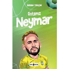 Defne Store Rotamız Neymar