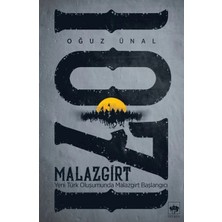 Defne Store Malazgirt 1071 - Yeni Türk Oluşumunda Malazgirt Başlangıcı