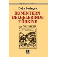 Defne Store Komintern Belgelerinde Türkiye