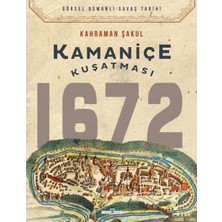 Defne Store Kamaniçe Kuşatması 1672