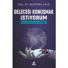 Defne Store Geleceği Konuşmak Istiyorum Yapay Zekanın Esiri Mi Olacağız?