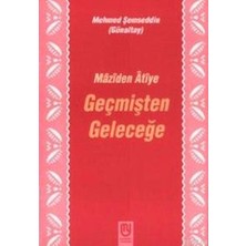 Defne Store Geçmişten Geleceğe Mâzîden Âtîye