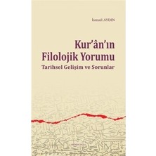 Defne Store Kur'an'ın Filolojik Yorumu  Tarihsel Gelişim ve Sorunlar