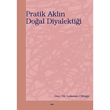 Defne Store Pratik Aklın Doğal Diyalektiği