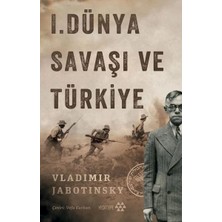 Defne Store 1. Dünya Savaşı ve Türkiye