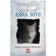 Defne Store Aşina Soyu - Göktürkler Destanı 1