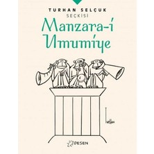 Defne Store Turhan Selçuk Seçkisi: Manzara-I Umumiye