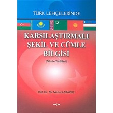 Defne Store Karşılaştırmalı Şekil ve Cümle Bilgisi Türk Lehçelerinde  (Cümle Tahlilleri)