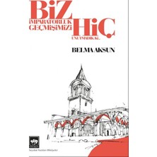 Defne Store Biz Imparatorluk Geçmişimizi Hiç Unutmadık Ki