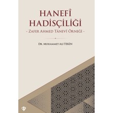 Defne Store Hanefi Hadisçiliği - Zafer Ahmed Tanevi Örneği