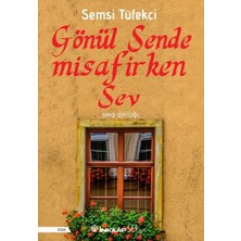 Defne Store Gönül Sende Misafirken Sev - Sevgi Günlüğü