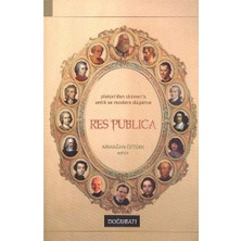 Defne Store Res Publica  Platon'dan Skinner'a Antik ve Modern Düşünce